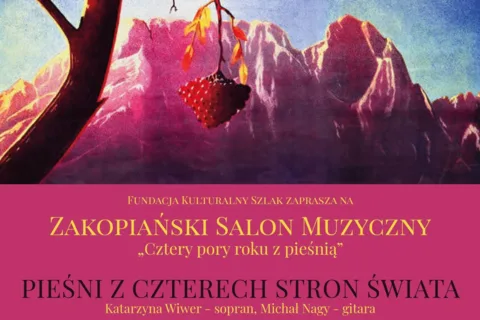 Zakopiański Salon Muzyczny „Cztery pory roku z pieśnią”