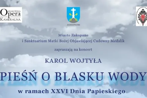 Koncert Karol Wojtyła „Pieśń o blasku wody”