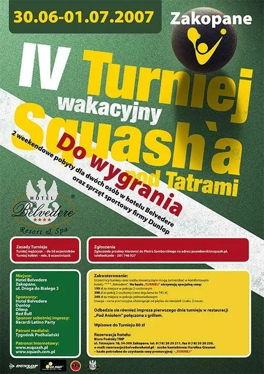 IV wakacyjny Turniej Squash'a pod Tatrami