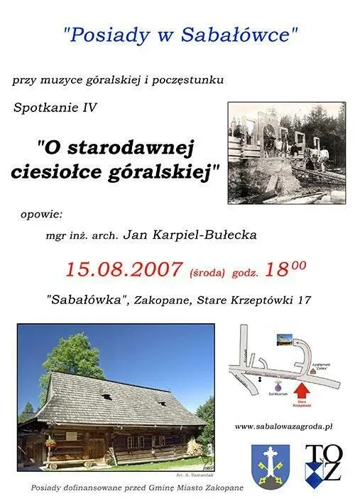 Posiady w „Sabałówce”: "O starodawnej ciesiołce góralskiej”