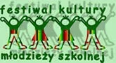 XXII Festiwal Kultury Młodzieży Szkolnej