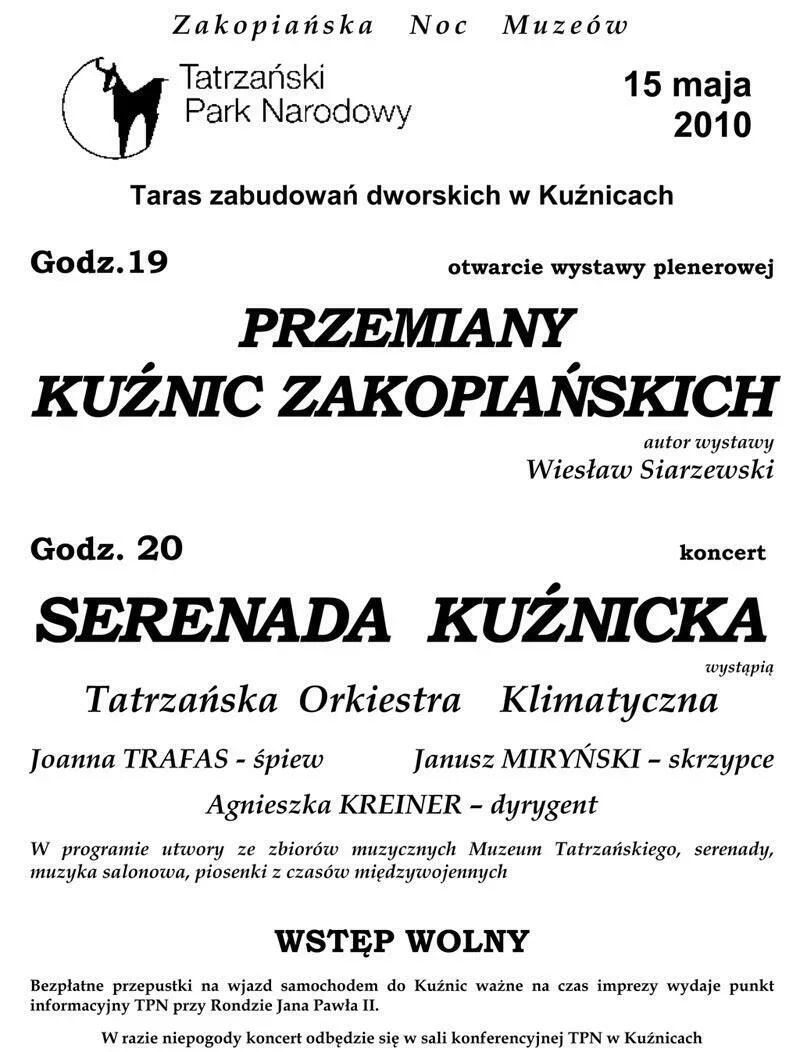 Otwarcie wystawy plenerowej PRZEMIANY KUŹNIC ZAKOPIAŃSKICH. Koncert SERENADA KUŹNICKA