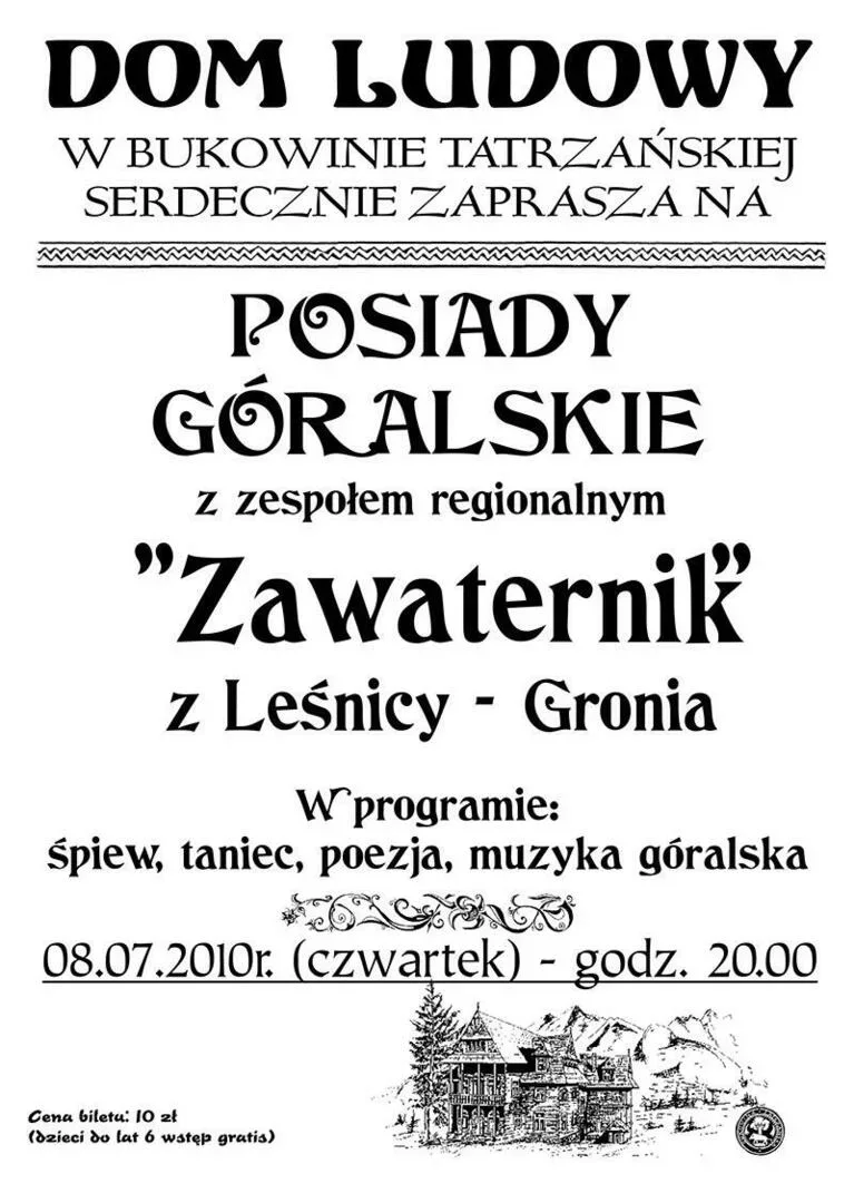 Posiady góralskie z zespołem regionalnym "Zawaternik"