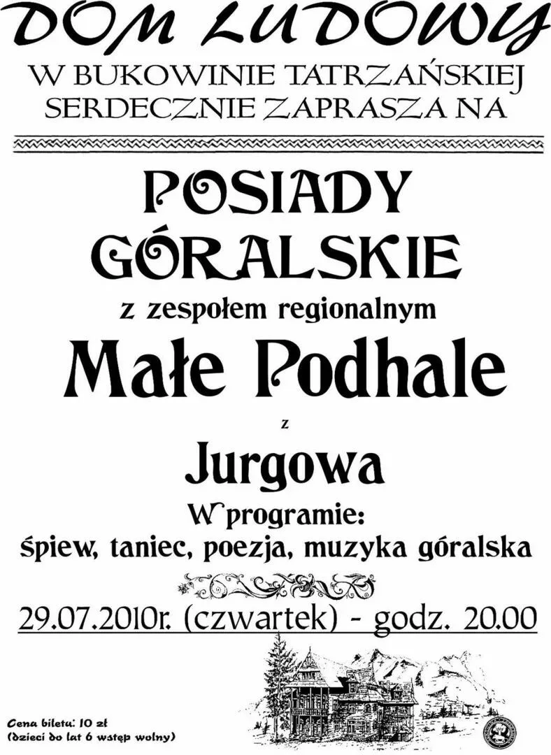 Posiady góralskie z zespołem regionalnym "Małe Podhale"