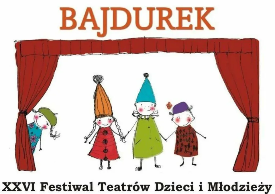 XXVI Festiwal Teatrów Dzieci i Młodzieży Bajdurek