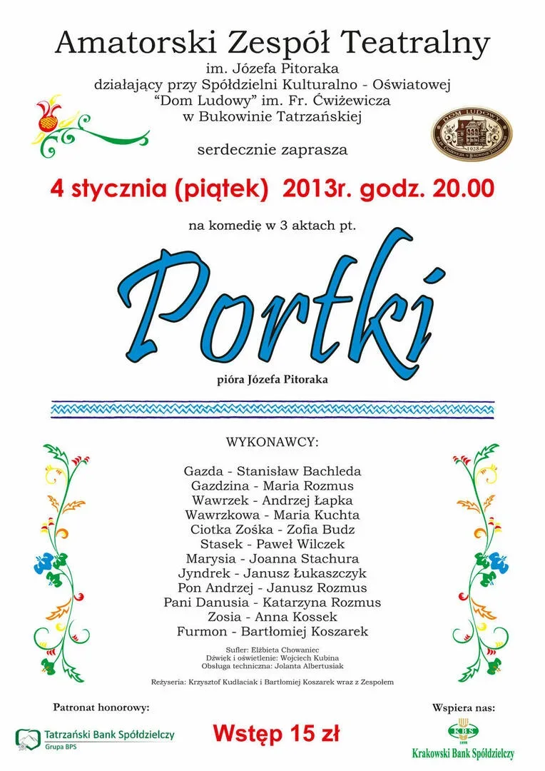 Komedia w 3 aktach pt.: PORTKI