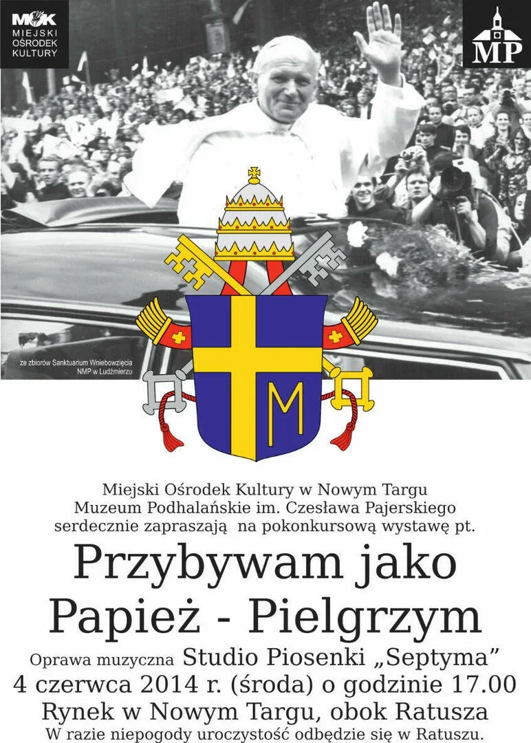 Przybywam jako Papież - Pielgrzym