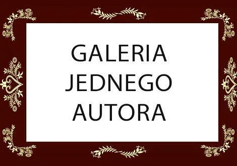 52 spotkanie w GALERII JEDNEGO AUTORA