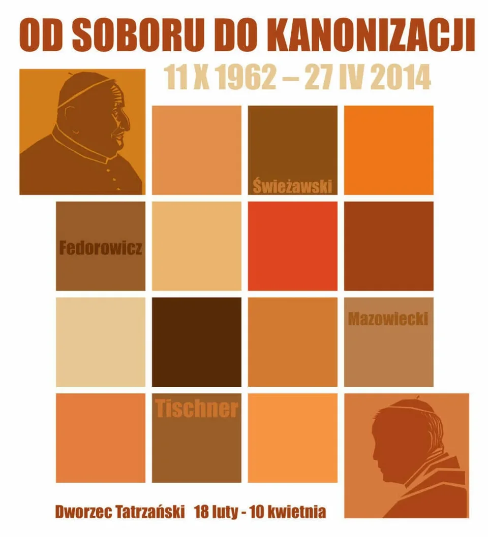 WYSTAWA „OD SOBORU DO KANONIZACJI. 11 X 1962 – 27 IV 2014”