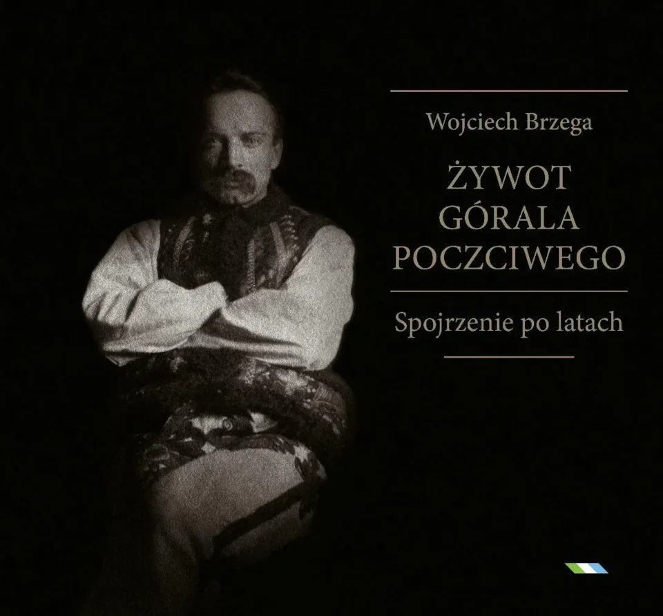 „ŻYWOT GÓRALA POCZCIWEGO – SPOJRZENIE PO LATACH” – PROMOCJA KSIĄŻKI ZE WSPOMNIENIAMI WOJCIECHA BRZEGI