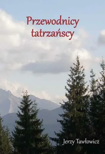 Promocja książki Jerzego Tawłowicza pt. „Przewodnicy tatrzańscy”