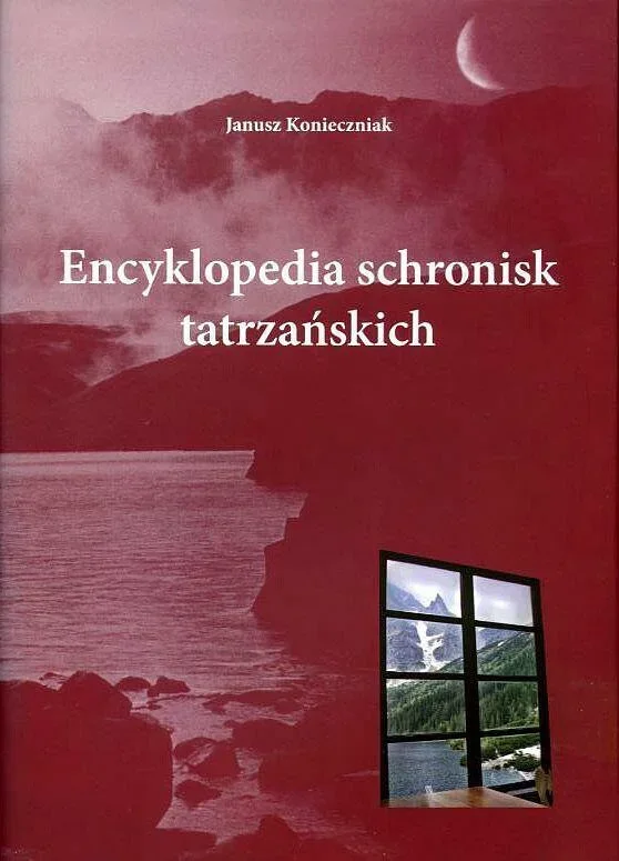 PROMOCJA II WYDANIA „ENCYKLOPEDII SCHRONISK TATRZAŃSKICH" I SPOTKANIE Z AUTOREM – JANUSZEM KONIECZNIAKIEM