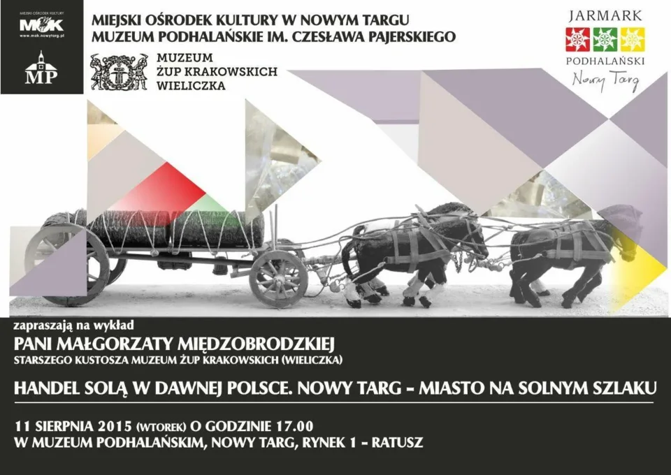 Handel solą w dawnej Polsce. Nowy Targ - miasto na solnym szlaku