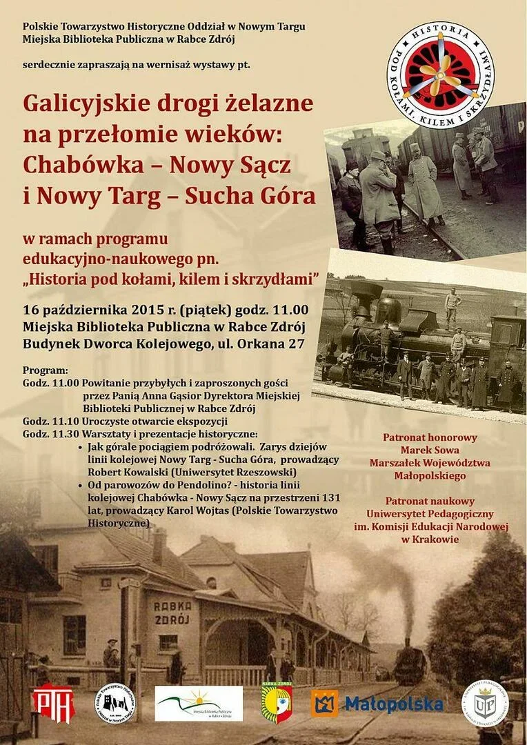 Wernisaż wystawy pt. Galicyjskie drogi żelazne na przełomie wieków: Chabówka – Nowy Sącz i Nowy Targ – Sucha Góra