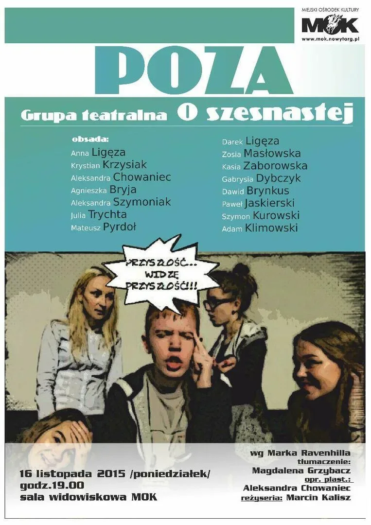 Poza - spektakl grupy teatralnej "O szesnastej"