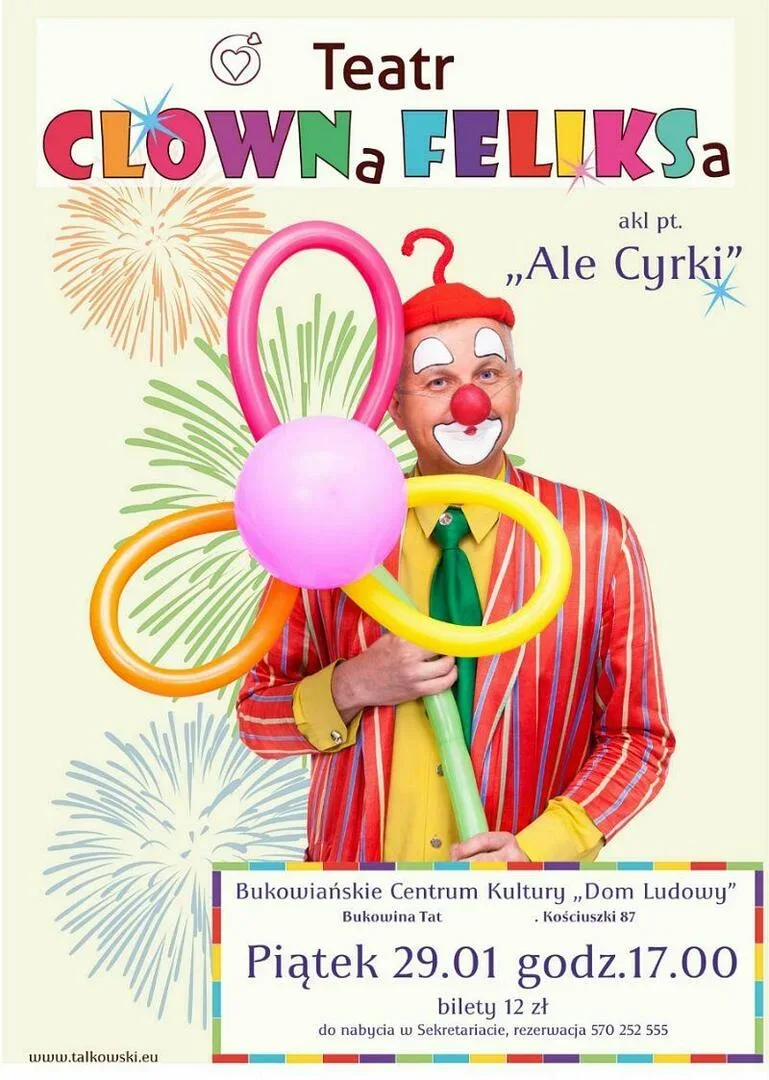 Teatr CLOWNa FELIKSa "Ale Cyrki"