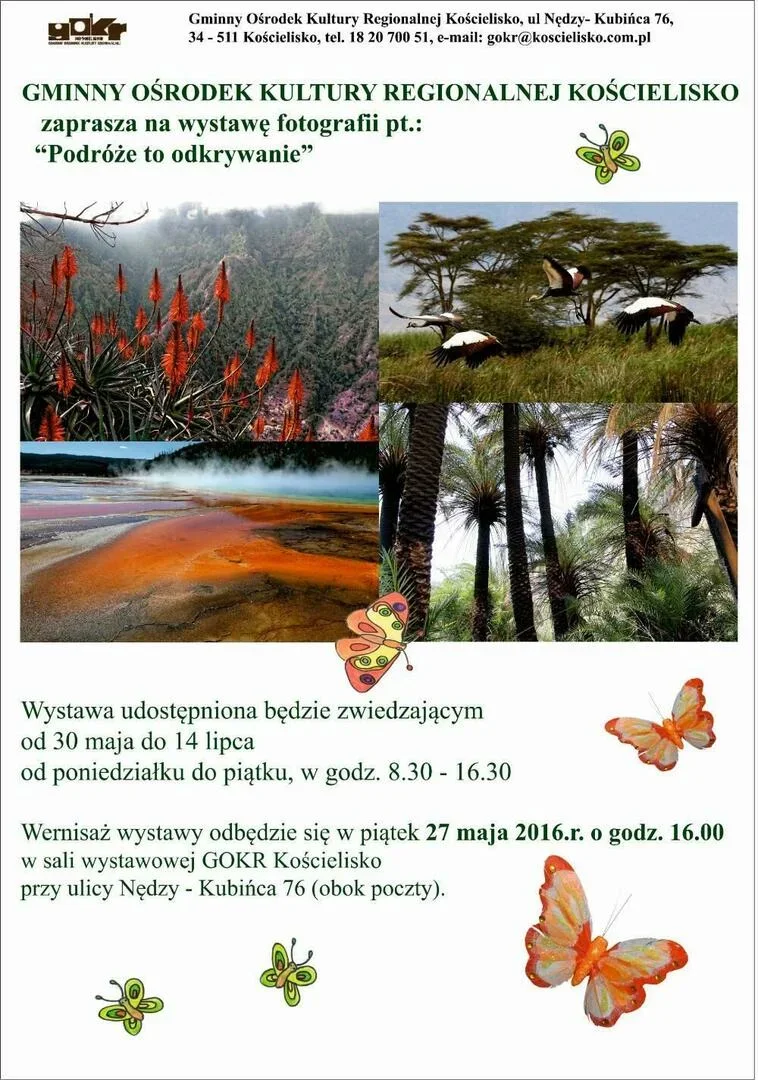 Wernisaż wystawy prac fotograficznych „Podróże to odkrywanie”