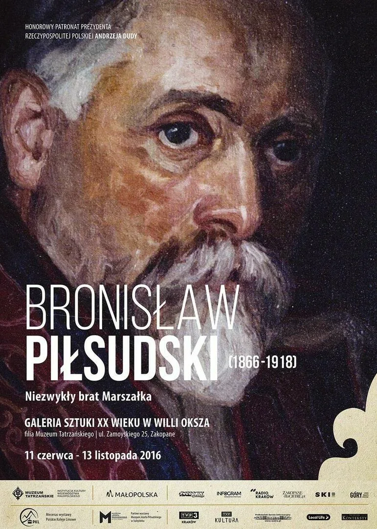 Wystawa BRONISŁAW PIŁSUDSKI (1866-1918) – NIEZWYKŁY BRAT MARSZAŁKA