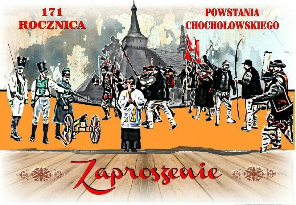 Zaproszenie na Uroczystości z okazji Powstania Chochołowskiego