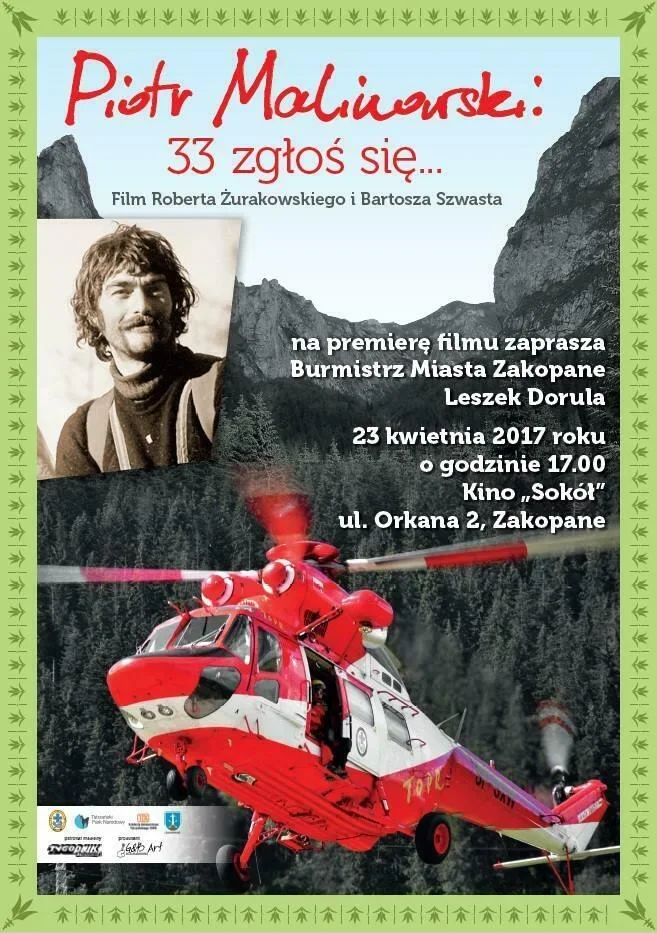 Premiera filmu dokumentalnego "Piotr Malinowski. 33 zgłoś się..."