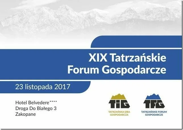 XIX TATRZAŃSKIE FORUM GOSPODARCZE