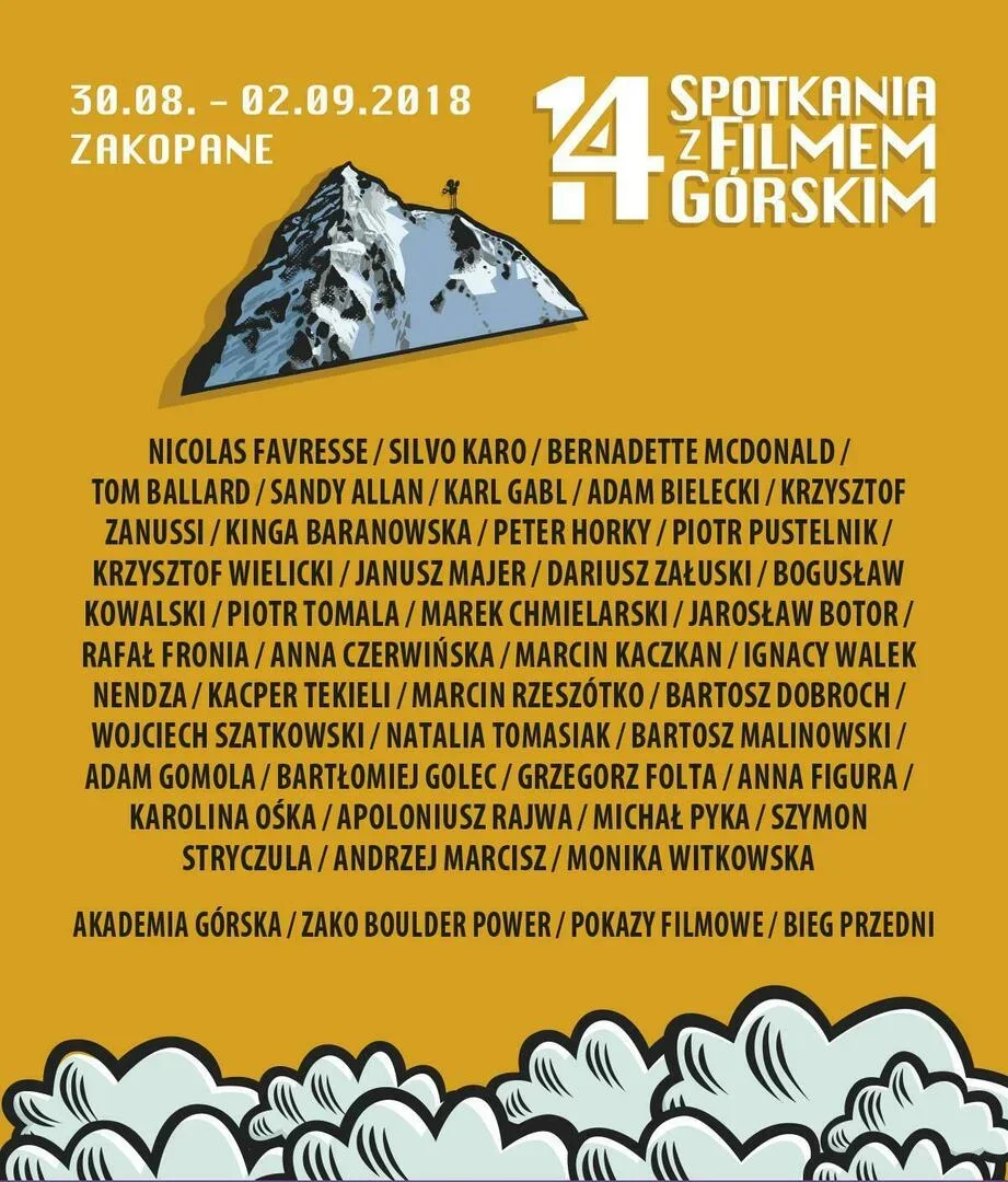 14. Spotkania z Filmem Górskim: Nicolas Favrese, Silvo Karo, Bernadette McDonalds, Tom Ballard, Adam Bielecki, Krzysztof Wielicki i wielu, wielu innych…