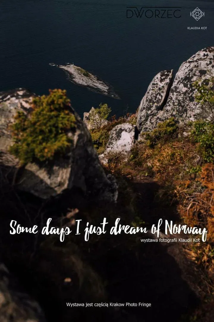Wernisaż fotografii: Some Days I Just Dream Of Norway