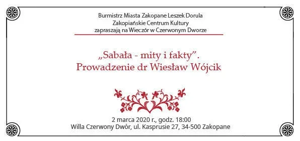 Wieczór w Czerwonym Dworze: "Sabała - mity i fakty"