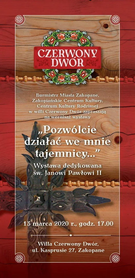 Wystawa "Pozwólcie działać we mnie tajemnicy..."