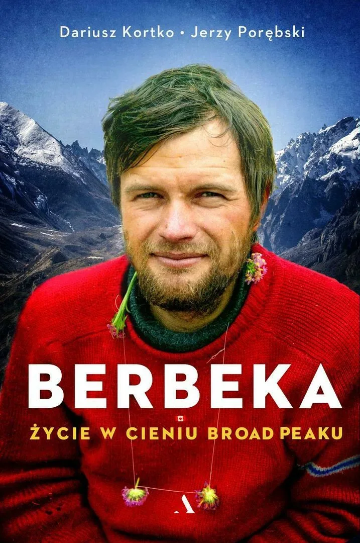 “Maciej Berbeka. Życie w cieniu Broad Peaku”