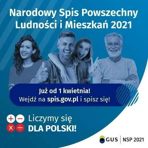 NARODOWY SPIS POWSZECHNY LUDNOŚCI I MIESZKAŃ NSP 2021 #LiczySięKażdy