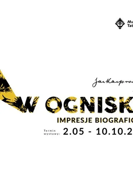 Wystawa ,,Jan Kasprowicz. W ogniska. Impresje biograficzne"