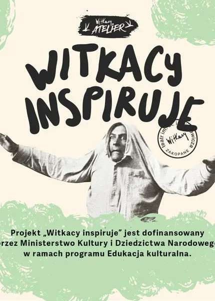 Witkacy inspiruje