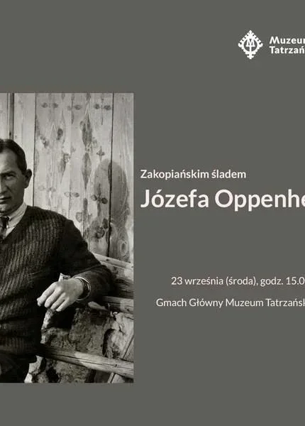 Zakopiańskim śladem Józefa Oppenheima