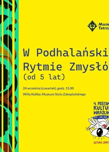 W Podhalańskim Rytmie Zmysłów (od 5 lat)