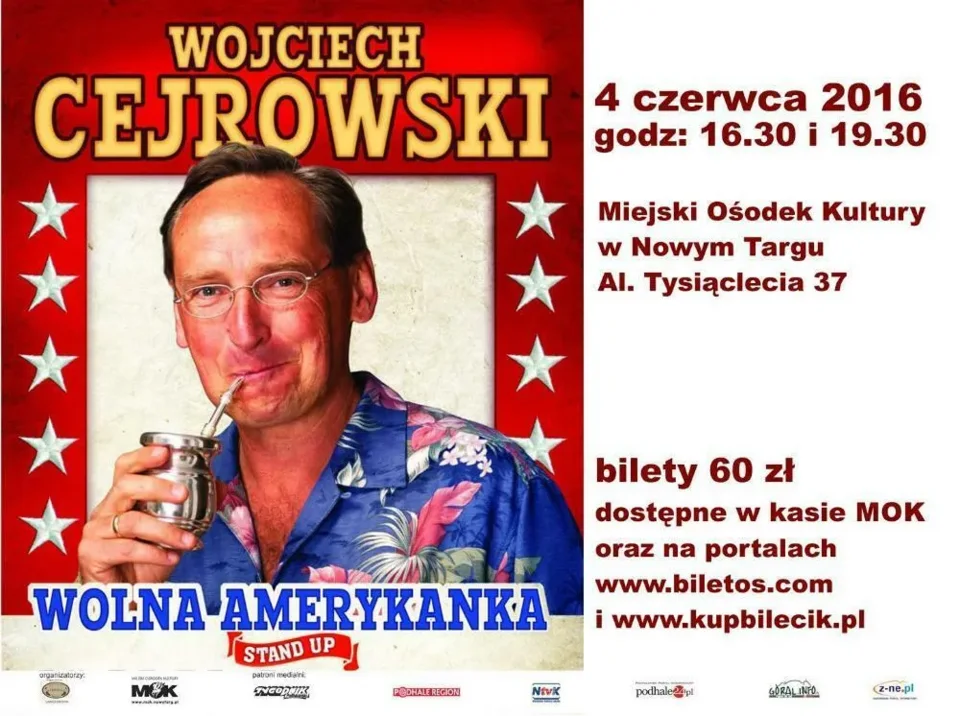 Stand Up Wojciecha Cejrowskiego pt. "Wolna Amerykanka"