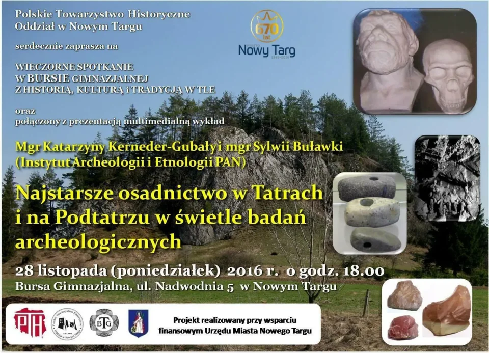 Wykład " Najstarsze osadnictwo w Tatrach i na Podtatrzu w świetle badań archeologicznych"