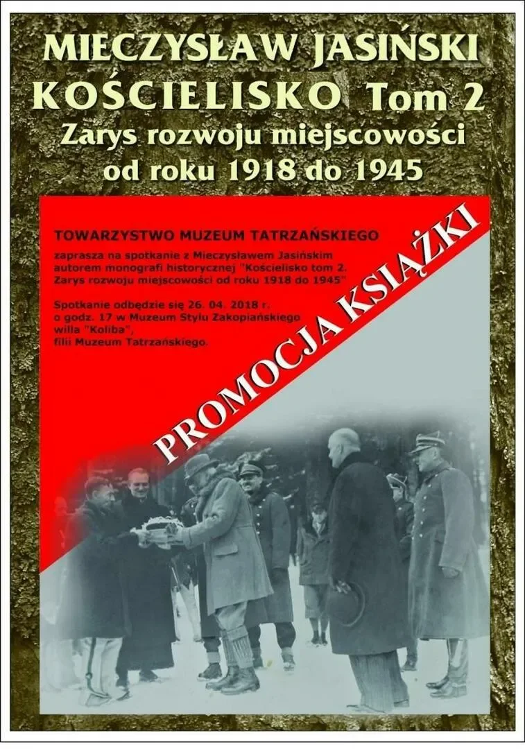 Promocja książki "Kościelisko tom 2. Zarys rozwoju miejscowości od roku 1918 do 1945"
