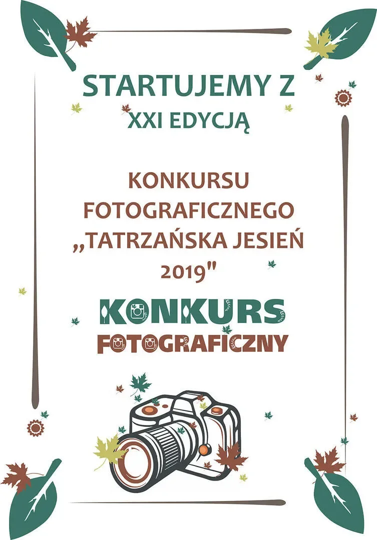ZAPRASZAMY DO UDZIAŁU W XXI EDYCJI KONKURSU FOTOGRAFICZNEGO „TATRZAŃSKA JESIEŃ 2019”
