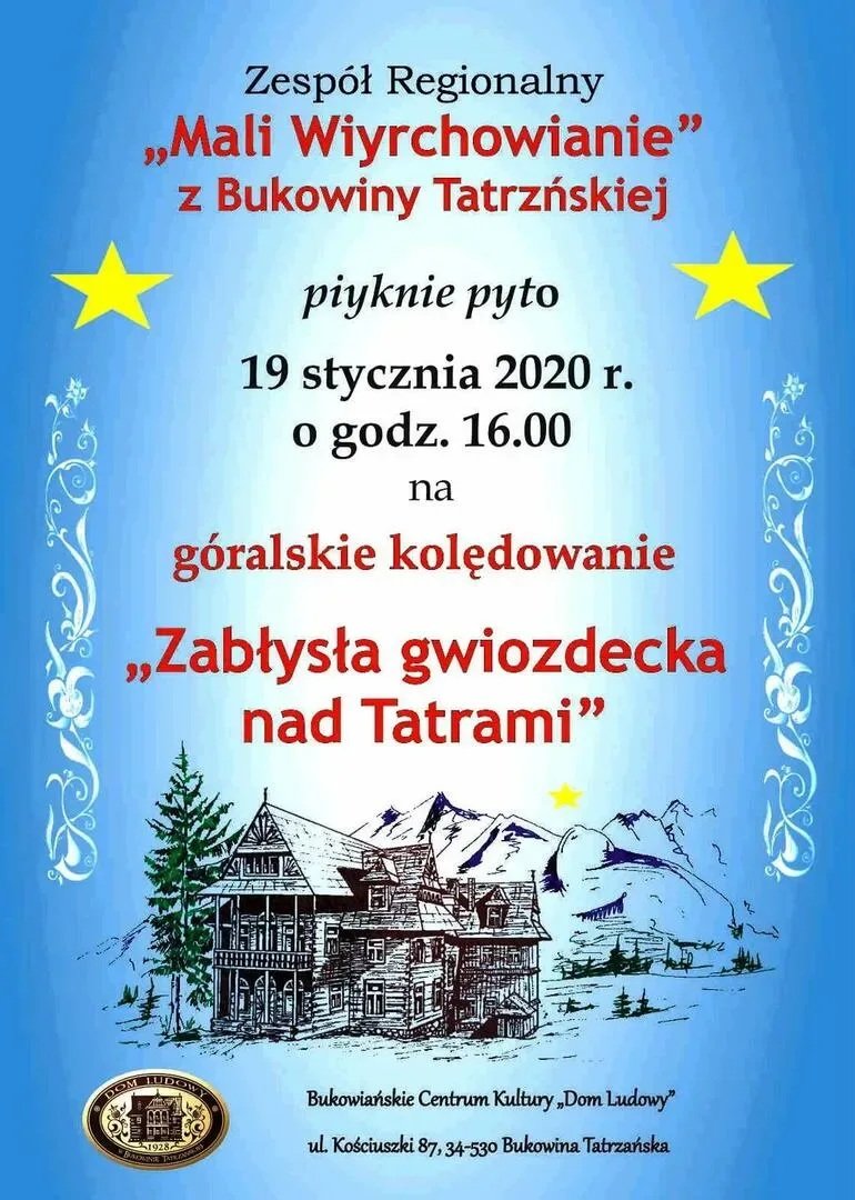Góralskie kolędowanie "Zabłysła gwiozdecka nad Tatrami"
