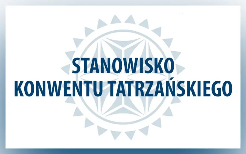 Stanowisko Konwentu Tatrzańskiego w sprawie projektu ustawy o zmianie ustawy o gospodarce nieruchomo