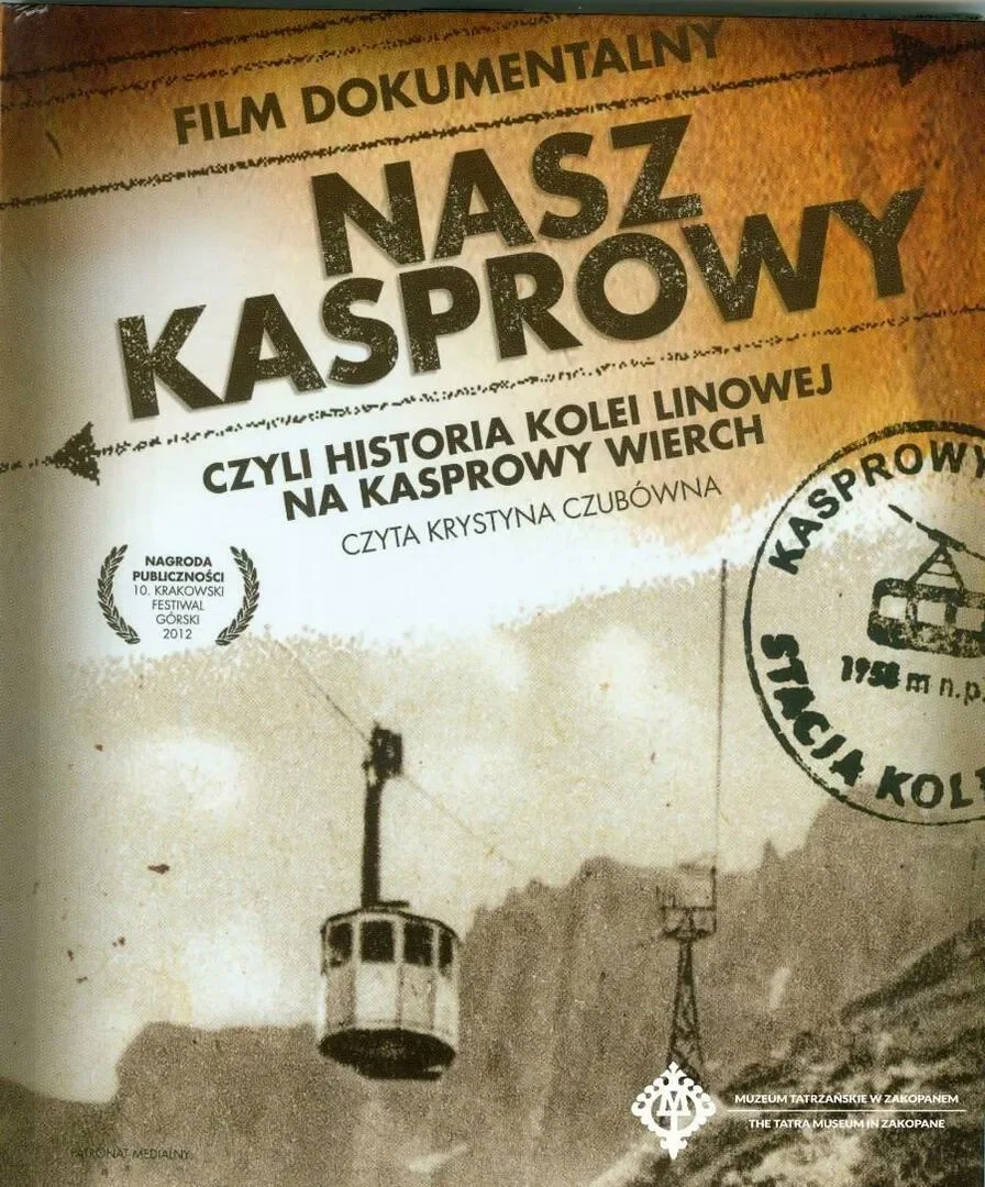 Z CYKLU KINO GÓRSKIE W MUZEUM TATRZAŃSKIM: POKAZ FILMU „NASZ KASPROWY” W REŻ. JANUSZA JULO SU