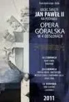 Premiera opery góralskiej już 12 czerwca br.