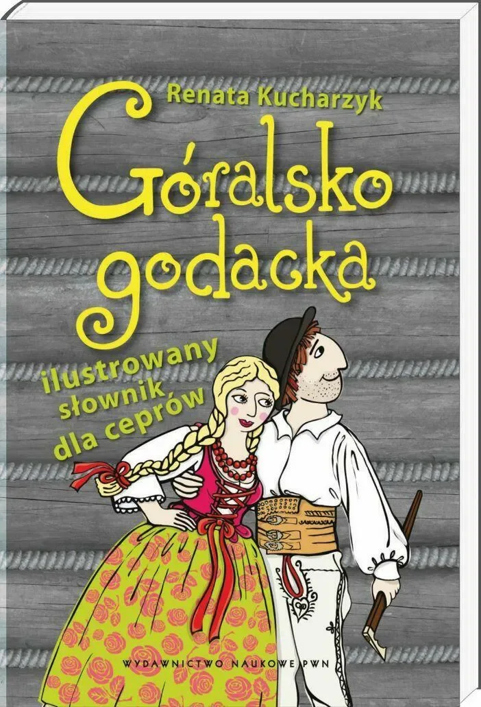 „Góralsko godacka. Ilustrowany słownik dla ceprów” - promocja w „Kolibie”