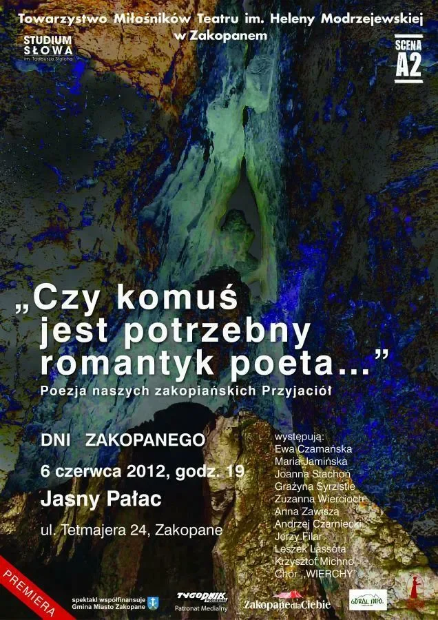 Spektakl „… Czy komuś jest potrzebny romantyk poeta…”