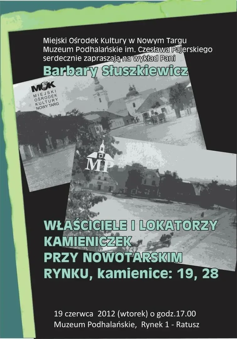 Wykład: Właściciele i lokatorzy kamieniczek przy nowotarskim rynku