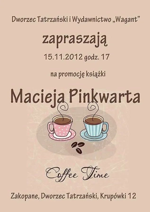 Promocja najnowszej książki Macieja Pinkwarta "Coffee time"
