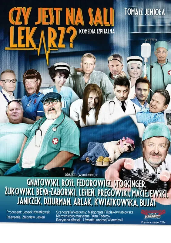 Spektakl "CZY JEST NA SALI LEKARZ"