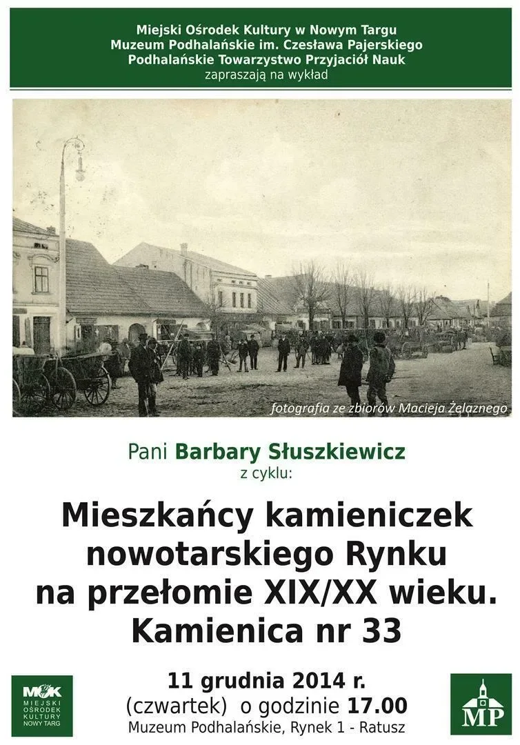 Mieszkańcy kamieniczek nowotarskiego Rynku na przełomie XIX/XX wieku - Kamienica nr 33