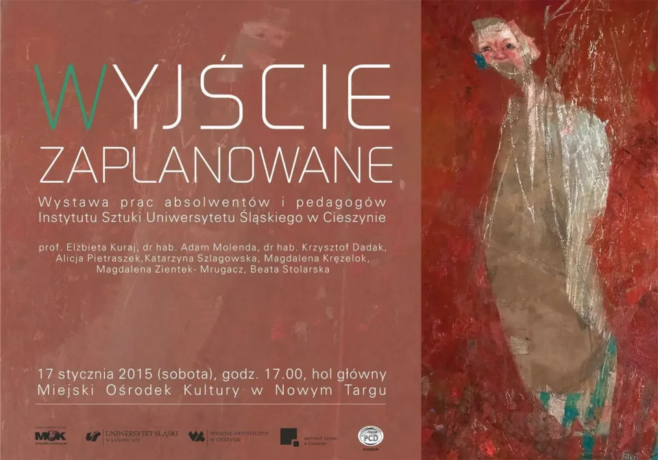 Wyjście zaplanowane - wystawa prac absolwentów i pedagogów Instytutu Sztuki Uniwersytetu Śląskiego w